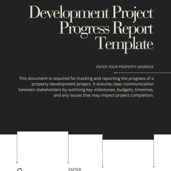 Development Project Progress Report – Track Milestones & Monitor Performance in Real Estate Development